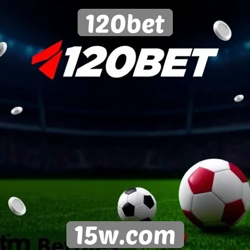 Destaques dos bônus e promoções na 120bet